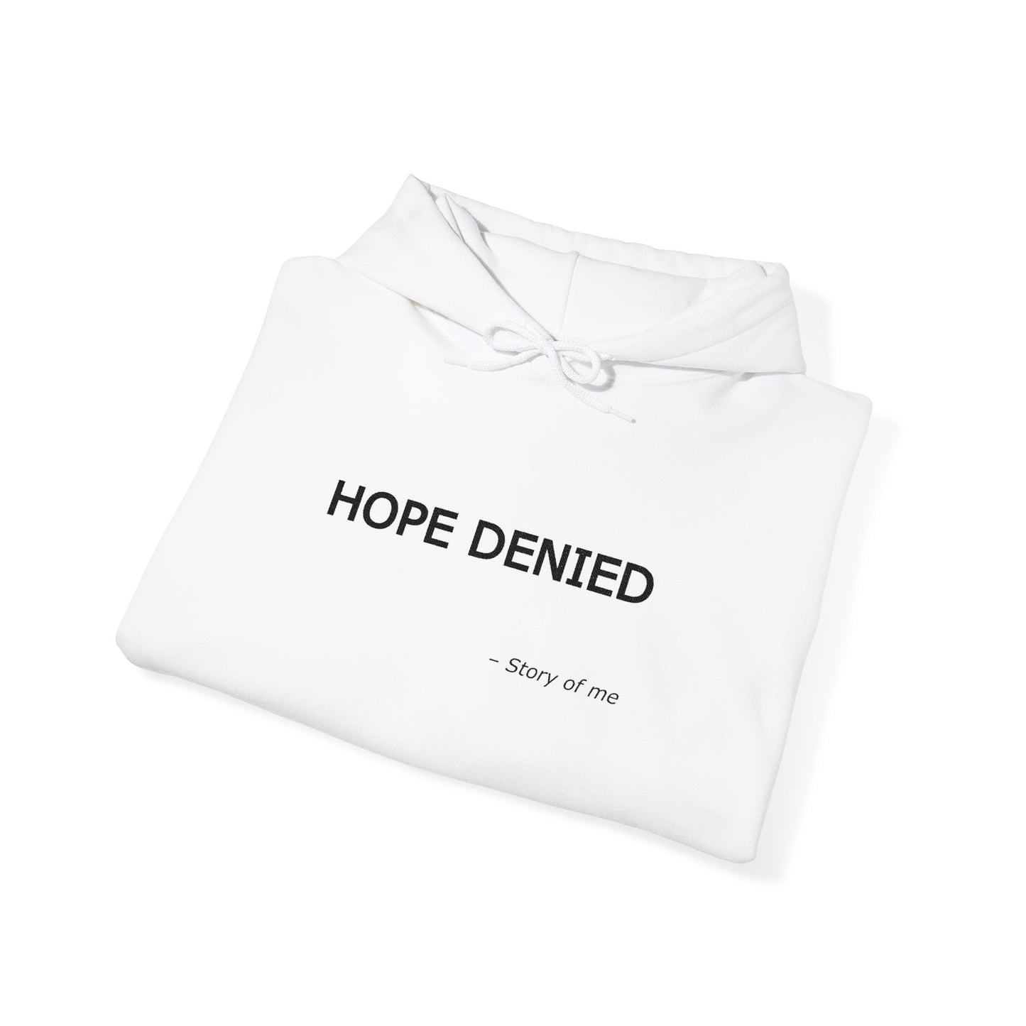 Hooded Sweatshirt - Introspective Black and White Rough Motivation Design